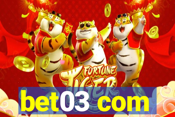 bet03 com